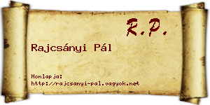 Rajcsányi Pál névjegykártya